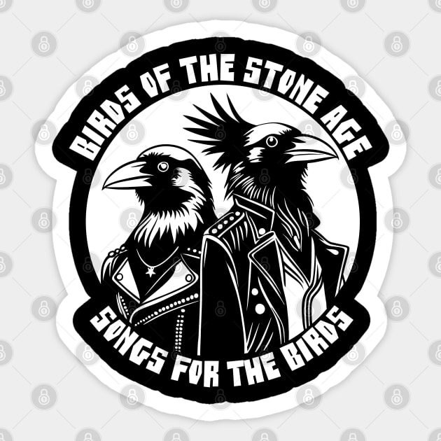BIRDS OF THE STONE AGE Sticker by artslaves